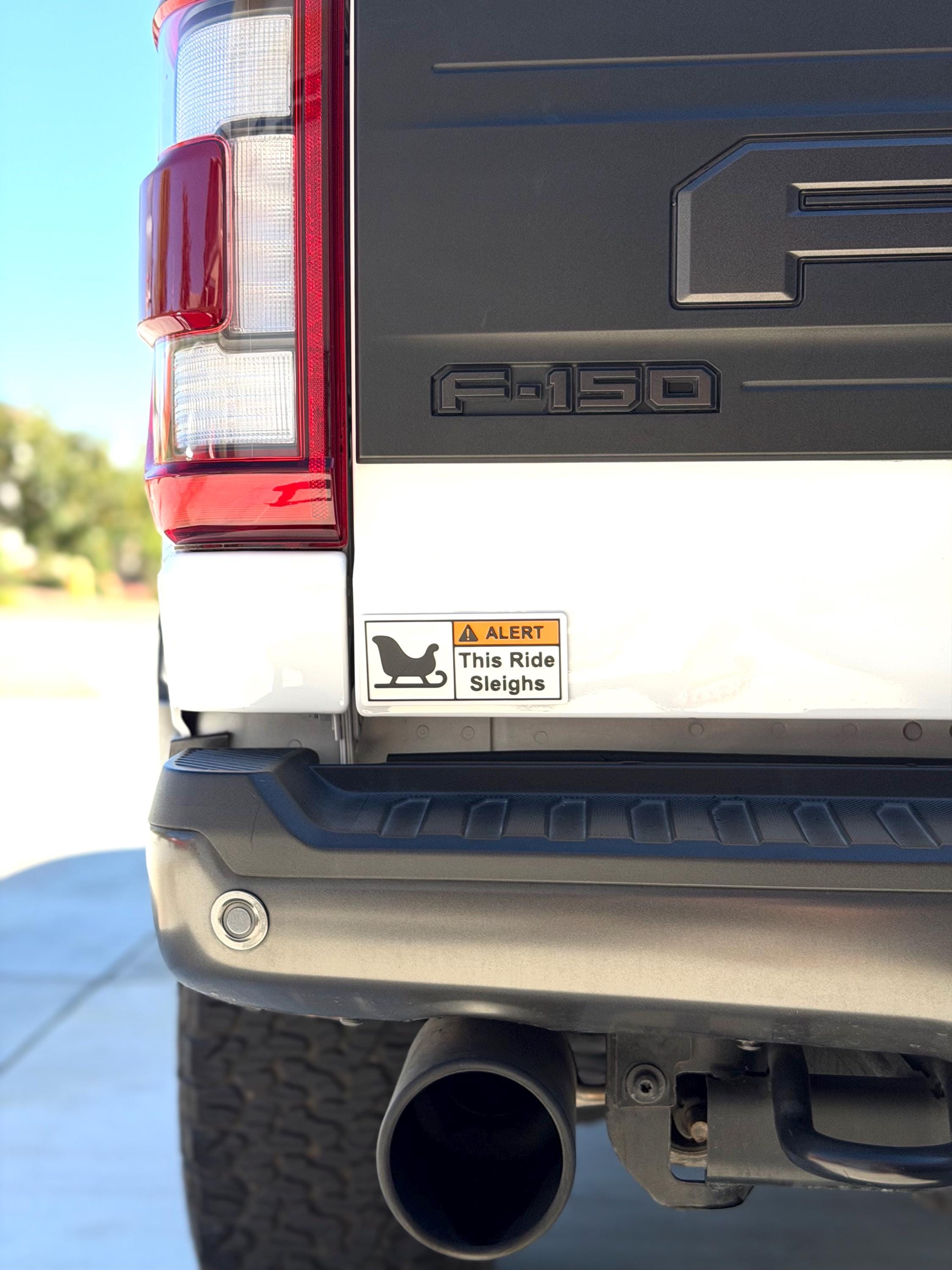 Christmas Warning Label, Reusable Emblem! This Ride Sleighs