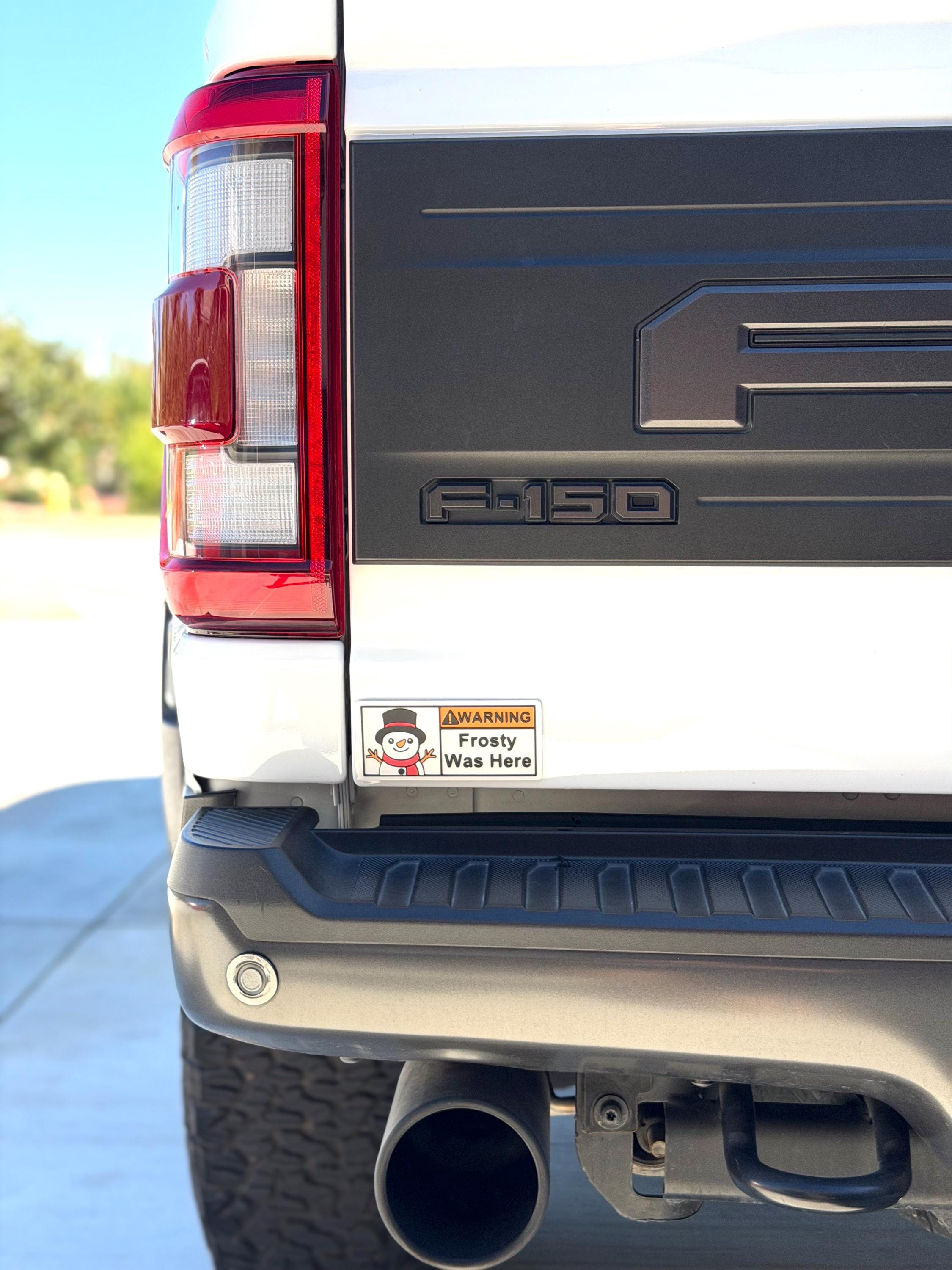 Christmas Warning Label, Reusable Emblem! Frosty Was Here